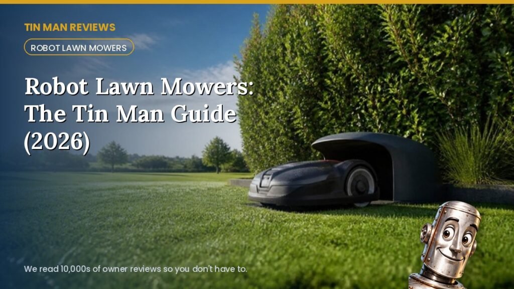 Robot Lawn Mowers: The Tin Man Guide (2026)